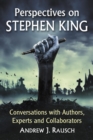 Image for Perspectives on Stephen King: conversations with authors, experts and collaborators