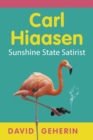 Image for Carl Hiaasen: Sunshine State satirist