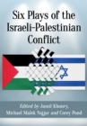 Image for Six plays of the Israeli-Palestinian Conflict