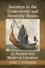 Image for Journeys to the underworld and heavenly realm in ancient and medieval literature