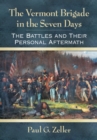 Image for Vermont Brigade in the Seven Days: The Battles and Their Personal Aftermath
