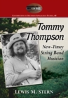 Image for Tommy Thompson: new-timey string band musician