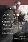 Image for Voodoo, Hoodoo and Conjure in African American Literature: Critical Essays