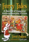 Image for Furry tales: a review of essential anthropomorphic fiction
