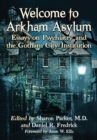 Image for Welcome to Arkham Asylum: Essays on Psychiatry and the Gotham City Institution