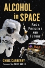 Image for Alcohol in Space: Past, Present and Future