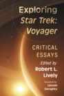 Image for Exploring Star Trek: Voyager: Critical Essays