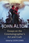 Image for John Alton: Essays on the Cinematographer&#39;s Art and Craft
