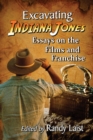 Image for Excavating Indiana Jones: Essays on the Films and Franchise