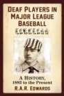 Image for Deaf Players in Major League Baseball: A History, 1883 to the Present