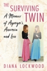 Image for The Surviving Twin: A Memoir of Asperger&#39;s, Anorexia and Loss