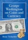 Image for George Washington on Coins and Currency