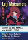 Image for Leiji Matsumoto: Essays on the Manga and Anime Legend