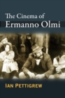 Image for The Cinema of Ermanno Olmi
