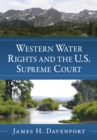 Image for Western Water Rights and the U.S. Supreme Court