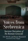 Image for Voices from Srebrenica: Survivor Narratives of the Bosnian Genocide