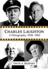 Image for Charles Laughton: A Filmography, 1928-1962