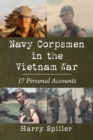 Image for Navy Corpsmen in the Vietnam War: 17 Personal Accounts