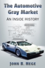 Image for Automotive Gray Market: An Inside History