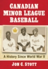 Image for Canadian Minor League Baseball: A History Since World War II