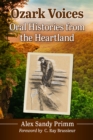 Image for Ozark Voices: Oral Histories from the Heartland