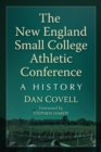 Image for The New England Small College Athletic Conference: A History