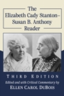 Image for The Elizabeth Cady Stanton-Susan B. Anthony Reader