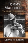 Image for Tommy Malboeuf: The Life of a Carolina Fiddler