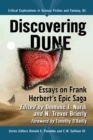 Image for Discovering Dune: essays on Frank Herbert&#39;s epic saga