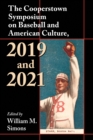 Image for The Cooperstown Symposium on Baseball and American Culture, 2019 and 2021