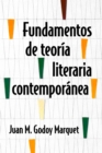Image for Fundamentos De Teoría Literaria Contemporánea