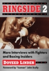 Image for Ringside 2: Interviews With Fighters and Boxing Insiders
