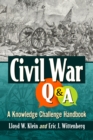 Image for Civil War Q&amp;A: A Knowledge Challenge Handbook