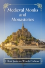 Image for Medieval Monks and Monasteries