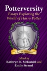 Image for Potterversity: Essays Exploring the World of Harry Potter
