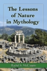 Image for The Lessons of Nature in Mythology