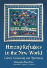 Image for Hmong Refugees in the New World