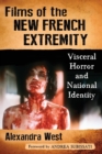 Image for Films of the New French Extremity