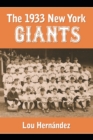 Image for The 1933 New York Giants  : Bill Terry&#39;s unexpected world champions