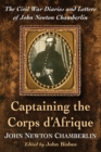 Image for Captaining the Corps d&#39;Afrique