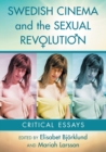 Image for Swedish Cinema and the Sexual Revolution
