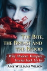 Image for The Bite, the Breast and the Blood