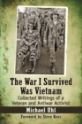 Image for The War I Survived Was Vietnam