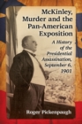 Image for McKinley, Murder and the Pan-American Exposition