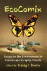 Image for EcoComix : Essays on the Environment in Comics and Graphic Novels