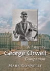 Image for George Orwell  : a literary companion