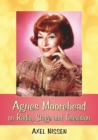 Image for Agnes Moorehead on Radio, Stage and Television