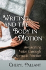 Image for Writing and the Body in Motion