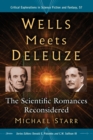 Image for Wells Meets Deleuze