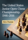 Image for The United States Junior Open Chess Championship, 1946-2016